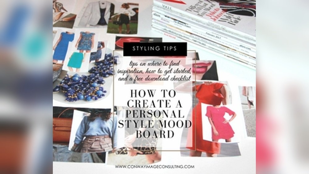 How to Build a Personal Style Mood Board